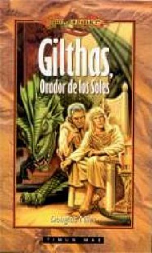 [Dragonlance: Chaos War 03] • Gilthas Orador De Los Soles